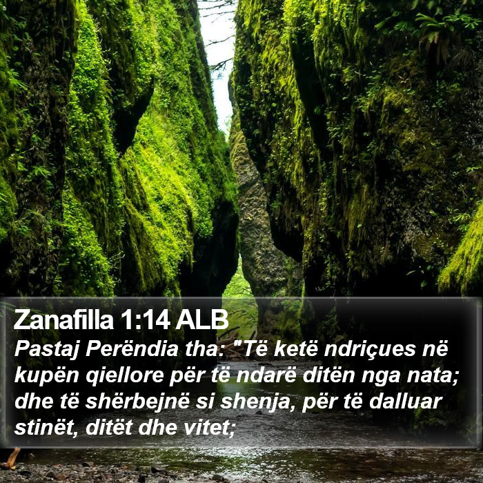 Zanafilla 1:14 ALB Bible Study