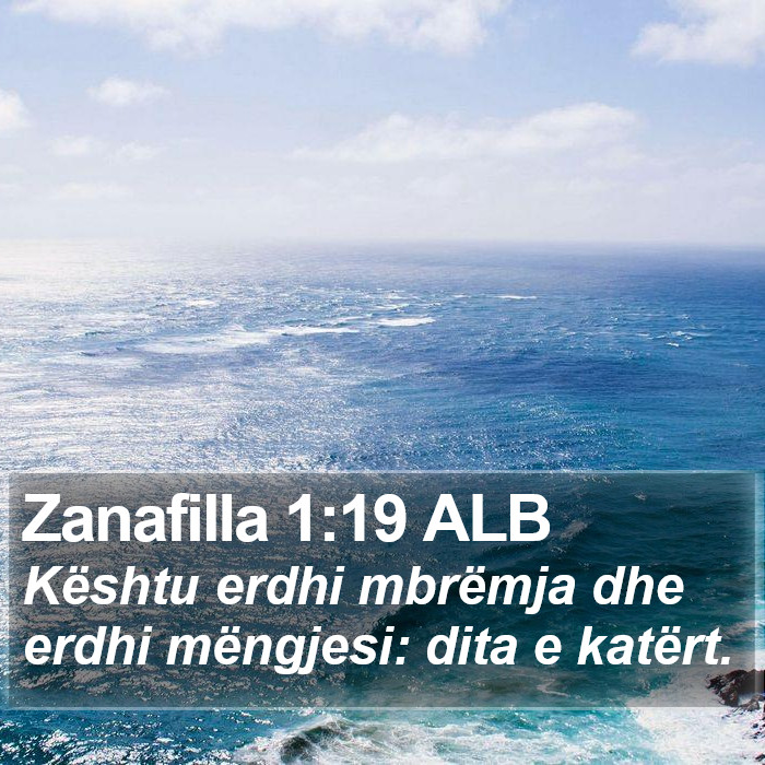 Zanafilla 1:19 ALB Bible Study