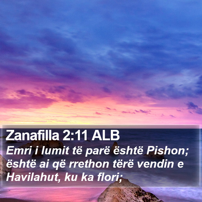 Zanafilla 2:11 ALB Bible Study