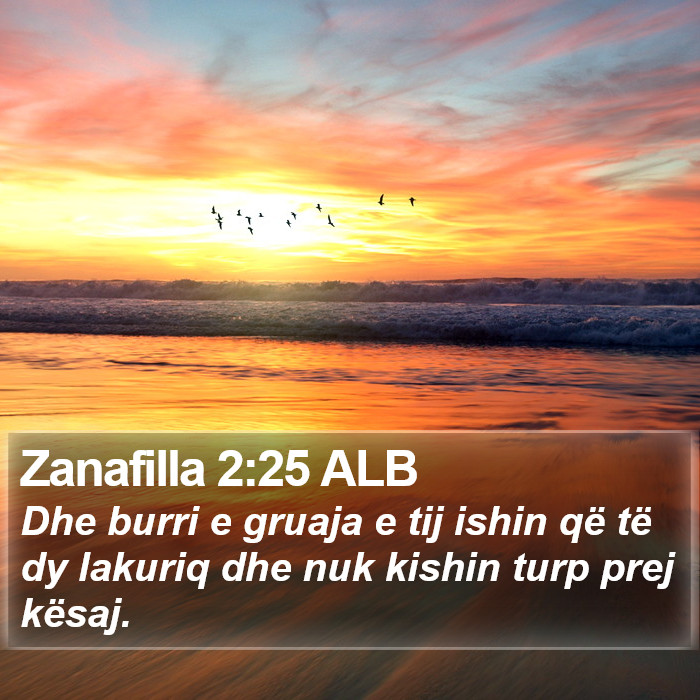 Zanafilla 2:25 ALB Bible Study