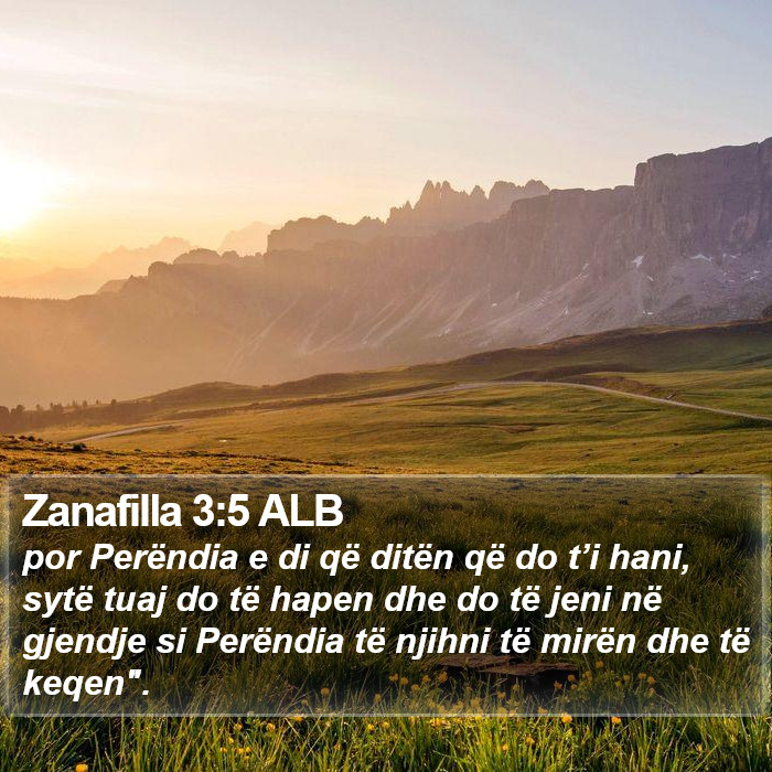 Zanafilla 3:5 ALB Bible Study