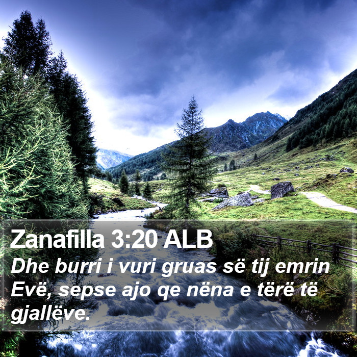 Zanafilla 3:20 ALB Bible Study