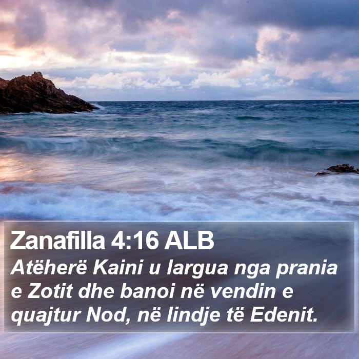 Zanafilla 4:16 ALB Bible Study