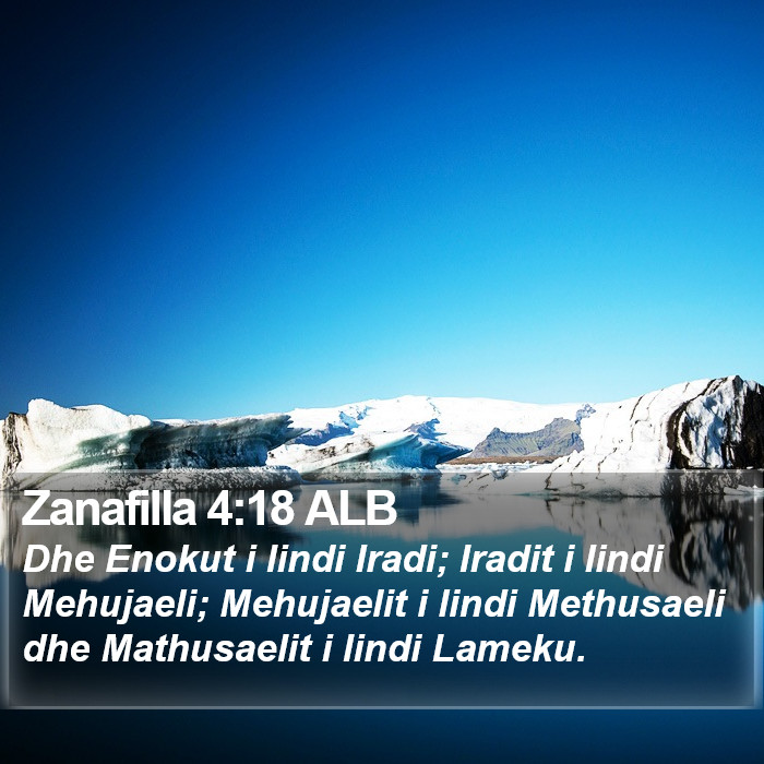 Zanafilla 4:18 ALB Bible Study
