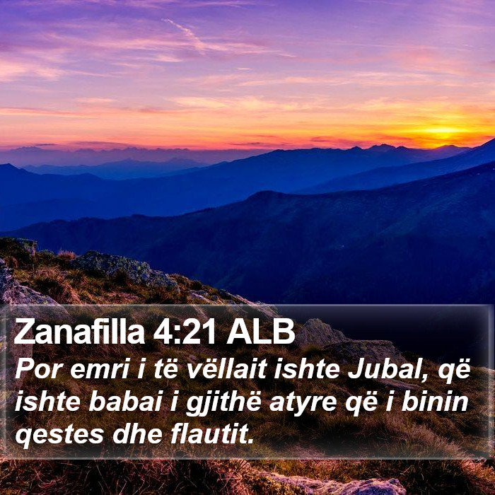 Zanafilla 4:21 ALB Bible Study