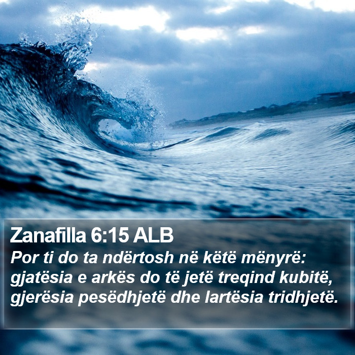 Zanafilla 6:15 ALB Bible Study