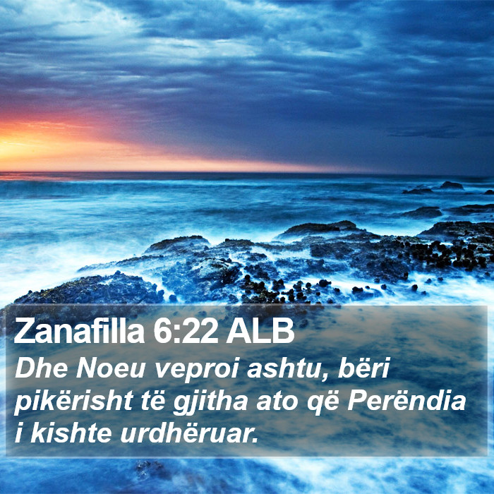 Zanafilla 6:22 ALB Bible Study