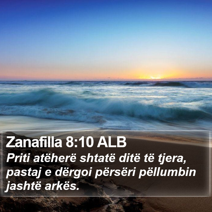 Zanafilla 8:10 ALB Bible Study