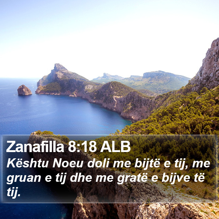 Zanafilla 8:18 ALB Bible Study