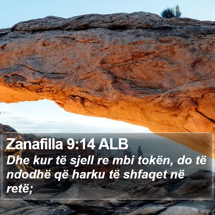 Zanafilla 9:14 ALB Bible Study