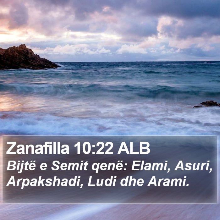 Zanafilla 10:22 ALB Bible Study