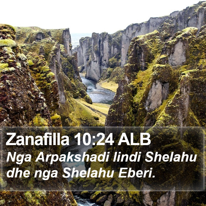 Zanafilla 10:24 ALB Bible Study