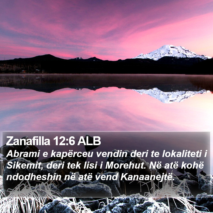 Zanafilla 12:6 ALB Bible Study