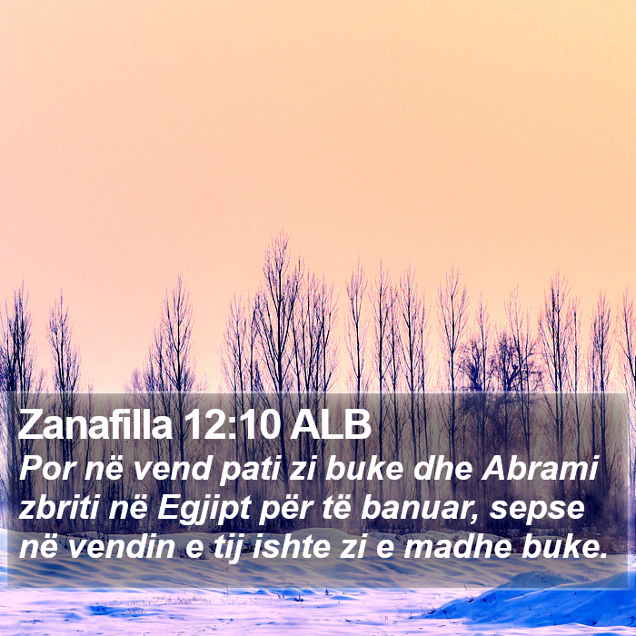 Zanafilla 12:10 ALB Bible Study