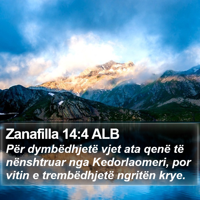 Zanafilla 14:4 ALB Bible Study