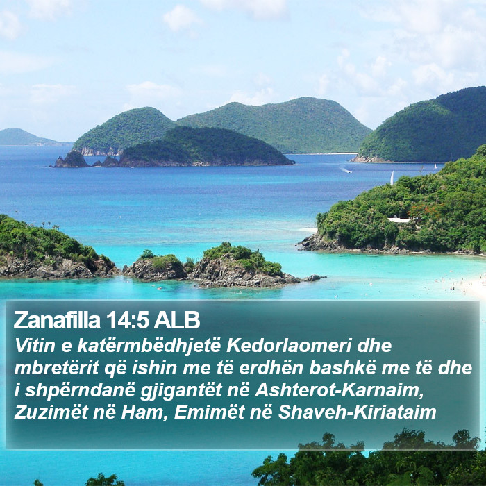 Zanafilla 14:5 ALB Bible Study