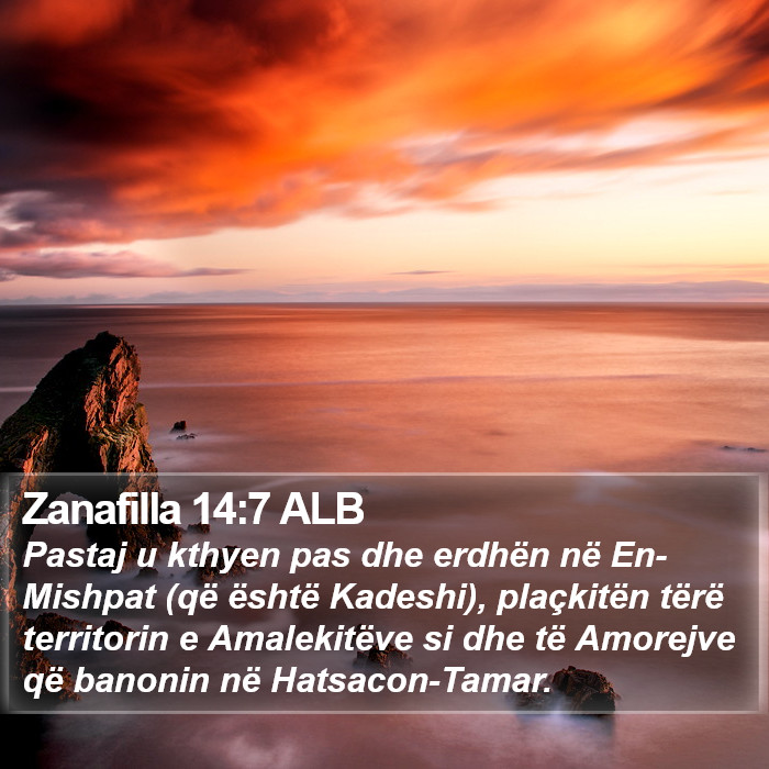 Zanafilla 14:7 ALB Bible Study