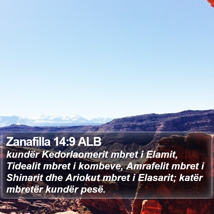 Zanafilla 14:9 ALB Bible Study