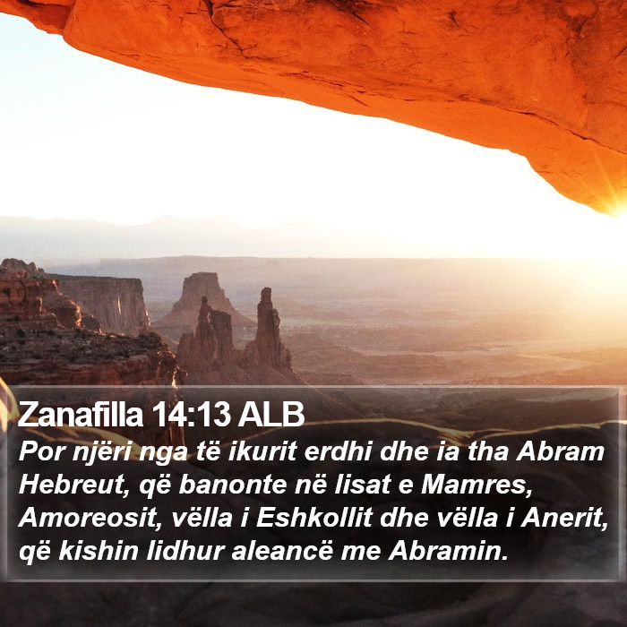 Zanafilla 14:13 ALB Bible Study