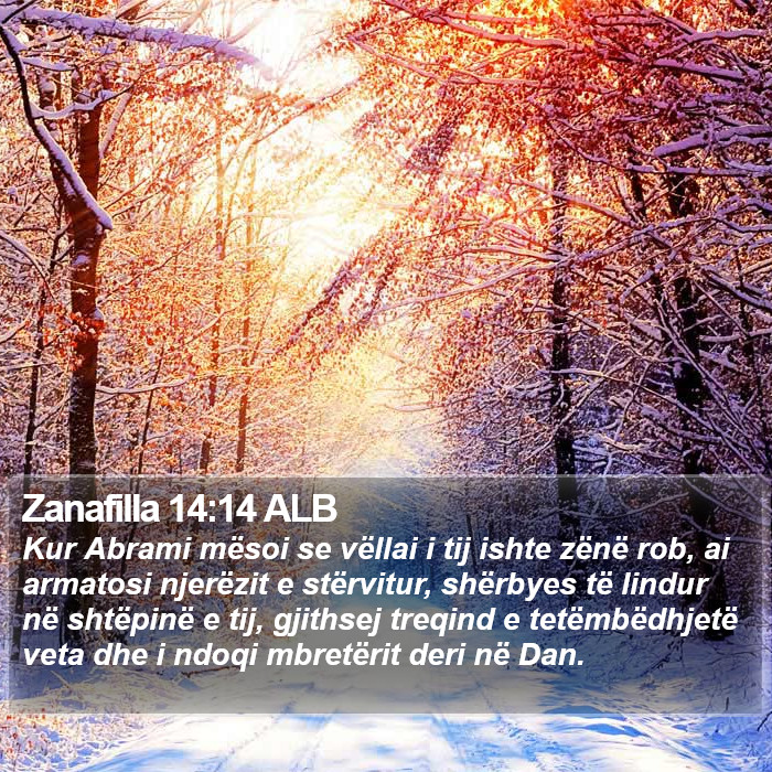 Zanafilla 14:14 ALB Bible Study