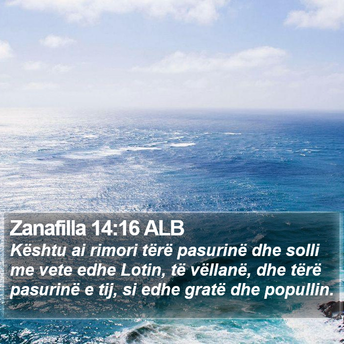 Zanafilla 14:16 ALB Bible Study