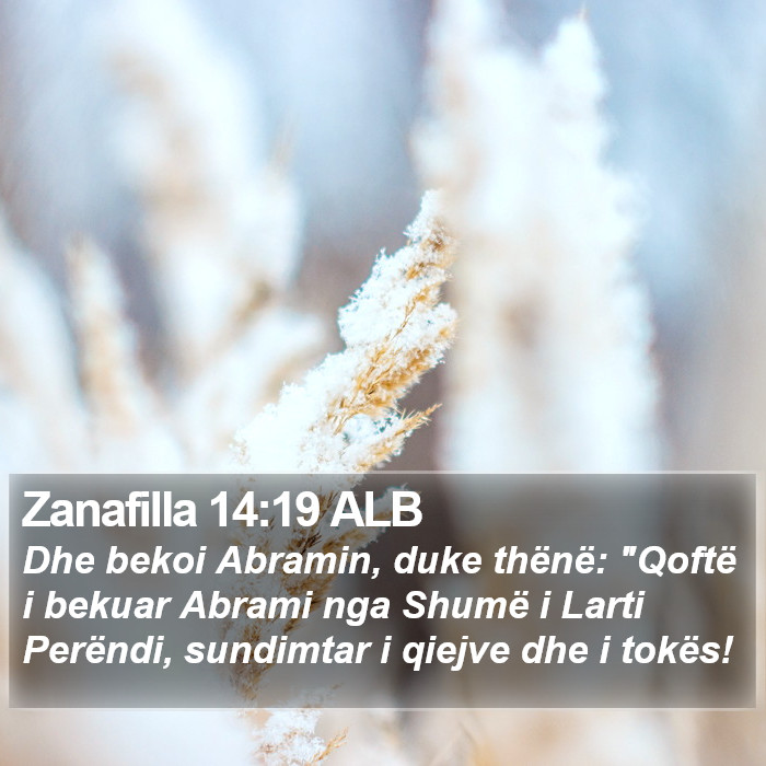 Zanafilla 14:19 ALB Bible Study