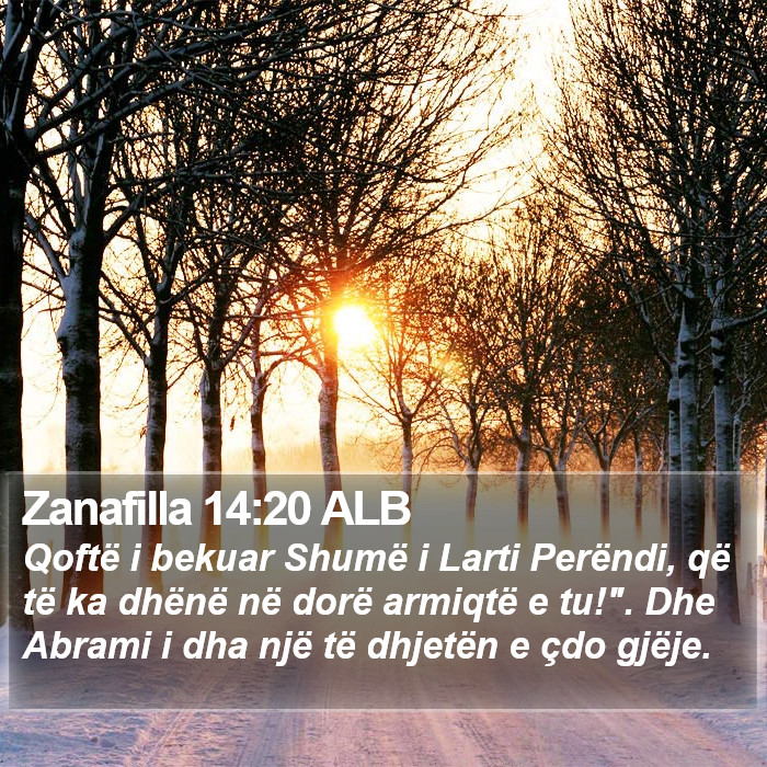 Zanafilla 14:20 ALB Bible Study