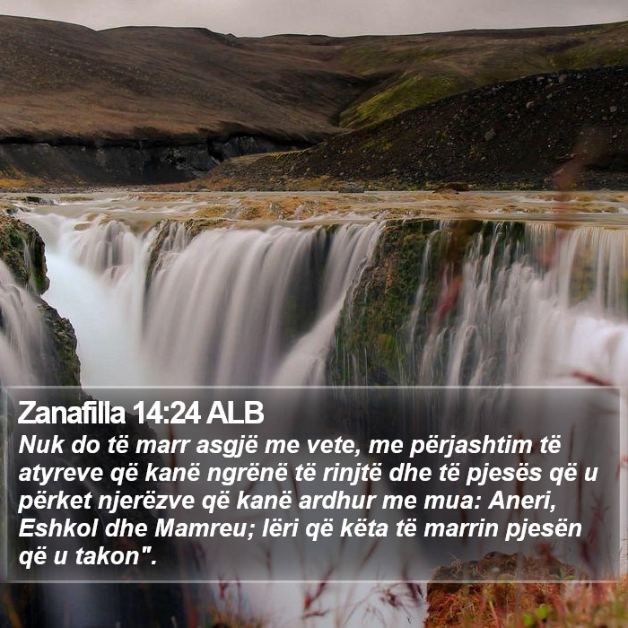 Zanafilla 14:24 ALB Bible Study