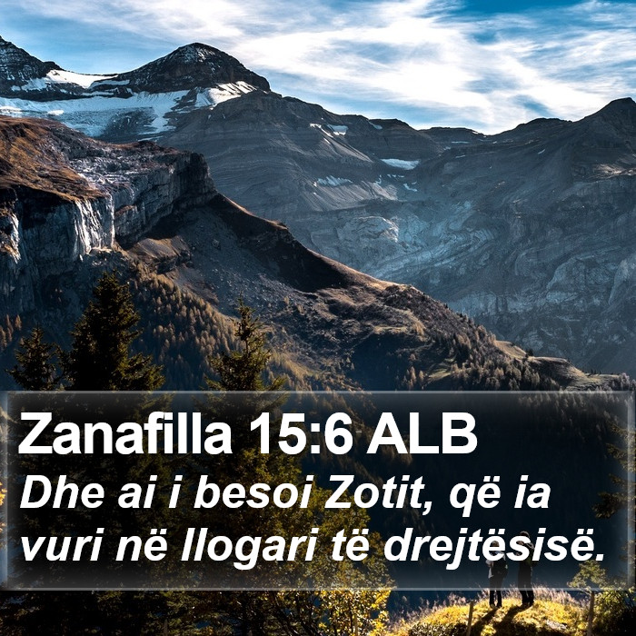 Zanafilla 15:6 ALB Bible Study