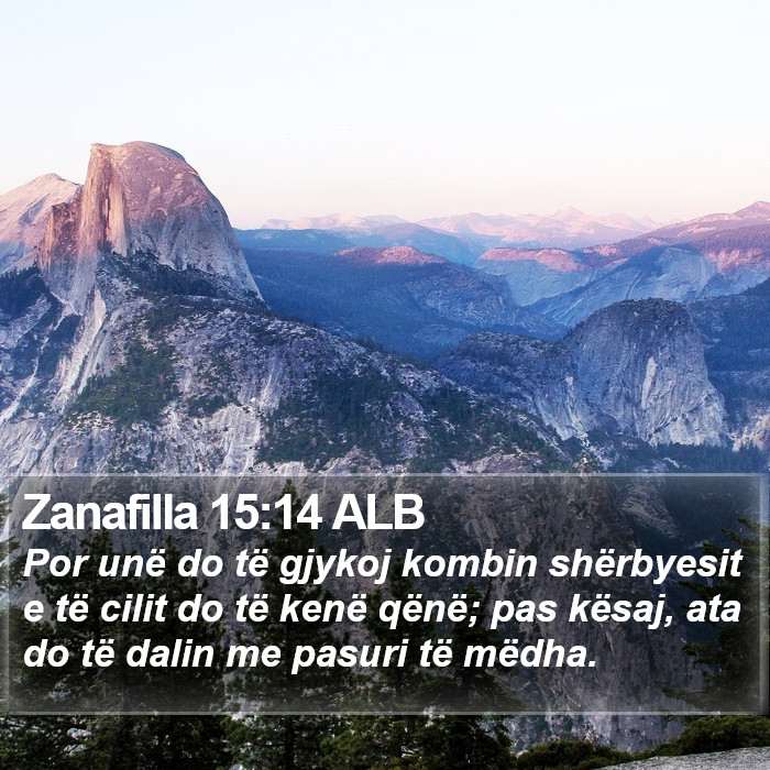 Zanafilla 15:14 ALB Bible Study