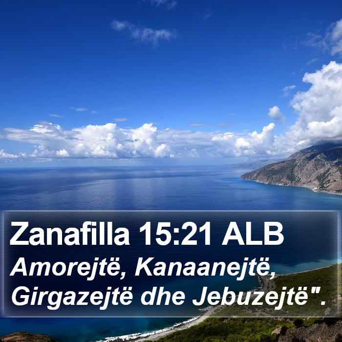 Zanafilla 15:21 ALB Bible Study