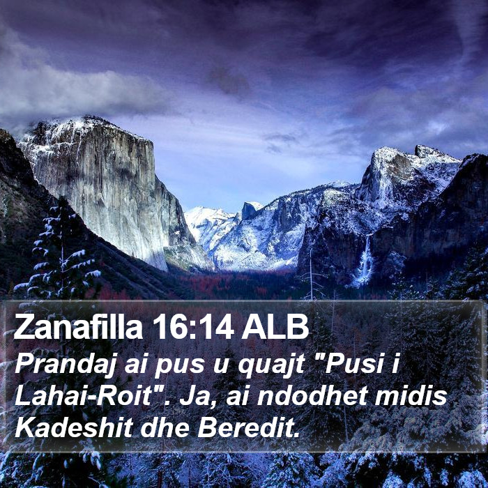 Zanafilla 16:14 ALB Bible Study