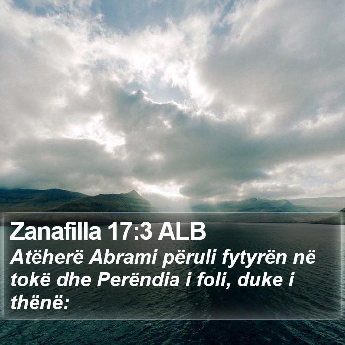 Zanafilla 17:3 ALB Bible Study