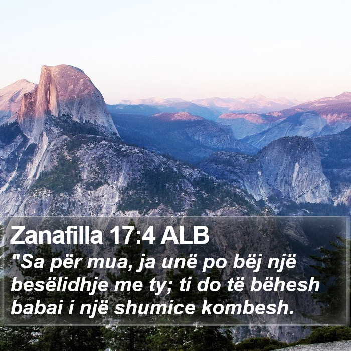 Zanafilla 17:4 ALB Bible Study