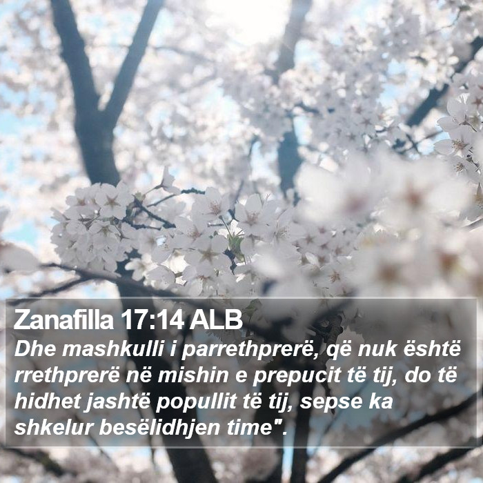 Zanafilla 17:14 ALB Bible Study