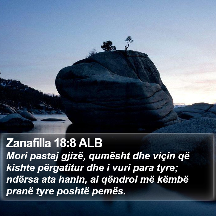 Zanafilla 18:8 ALB Bible Study