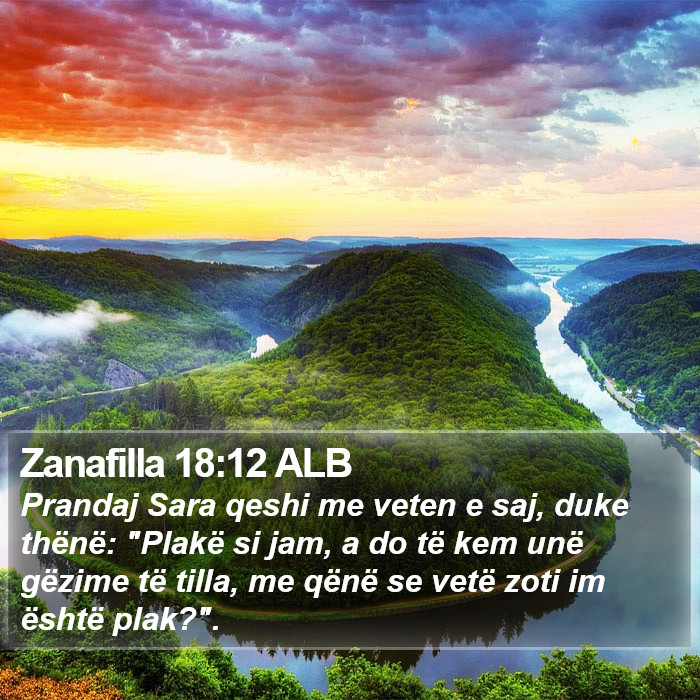 Zanafilla 18:12 ALB Bible Study