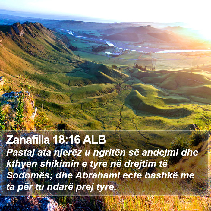 Zanafilla 18:16 ALB Bible Study