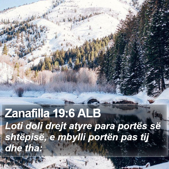 Zanafilla 19:6 ALB Bible Study