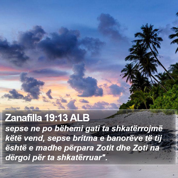 Zanafilla 19:13 ALB Bible Study