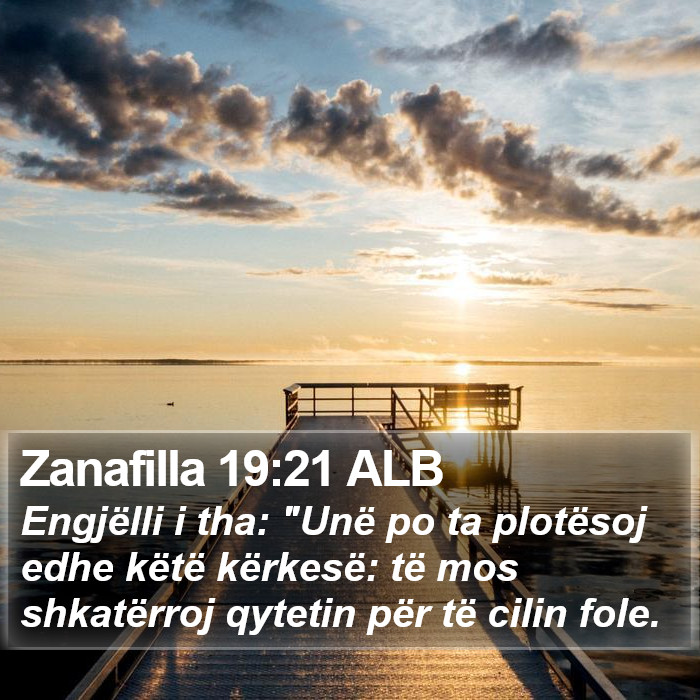 Zanafilla 19:21 ALB Bible Study