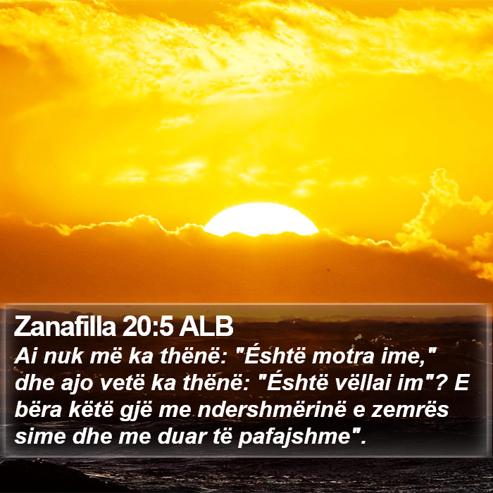 Zanafilla 20:5 ALB Bible Study