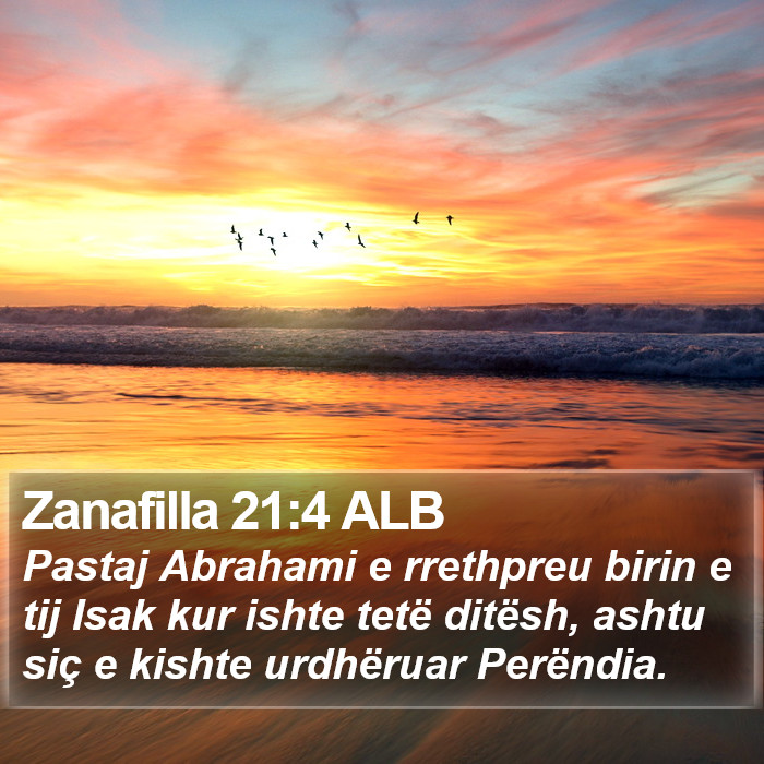 Zanafilla 21:4 ALB Bible Study