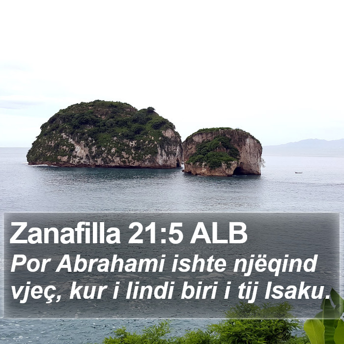 Zanafilla 21:5 ALB Bible Study