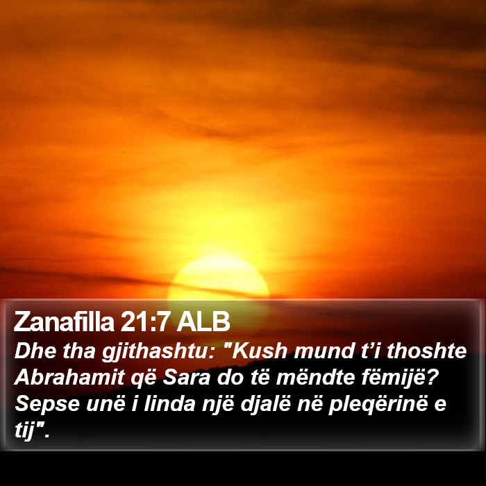 Zanafilla 21:7 ALB Bible Study