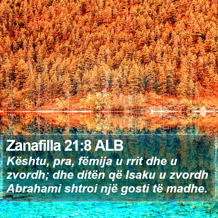 Zanafilla 21:8 ALB Bible Study