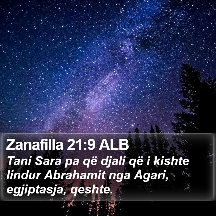 Zanafilla 21:9 ALB Bible Study