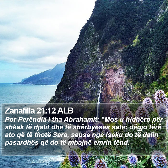 Zanafilla 21:12 ALB Bible Study