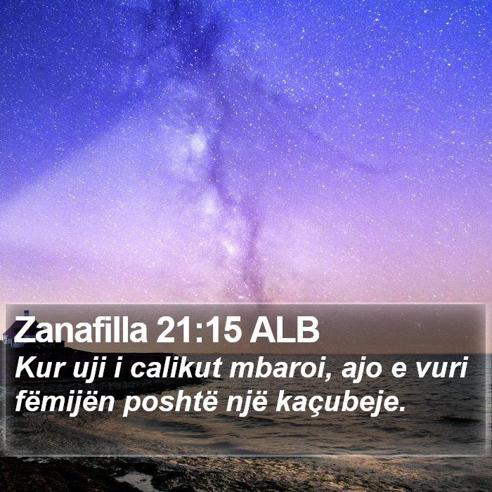 Zanafilla 21:15 ALB Bible Study