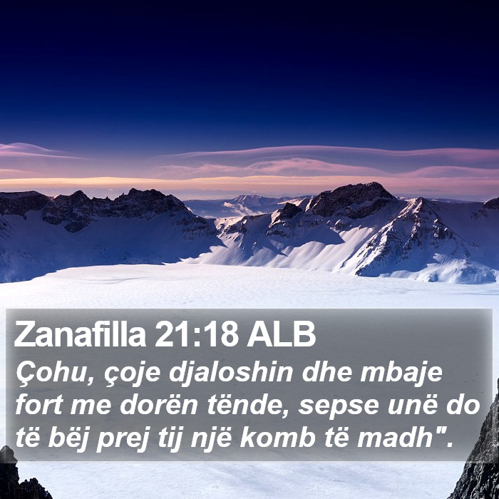 Zanafilla 21:18 ALB Bible Study